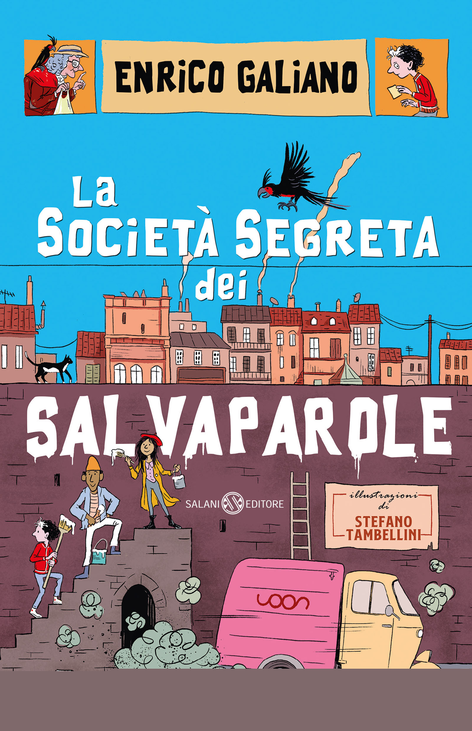 LA SOCIETA' SEGRETA DEI SALVAPAROLE