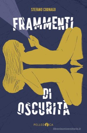 FRAMMENTI DI OSCURITÀ