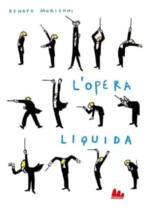 L' OPERA LIQUIDA