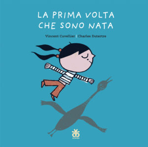 LA PRIMA VOLTA CHE SONO NATA