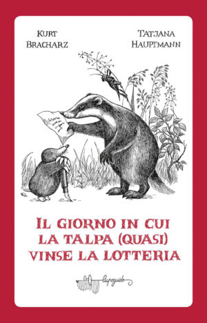 IL GIORNO IN CUI LA TALPA (QUASI) VINSE
