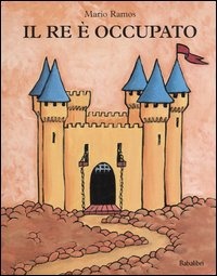 IL RE E' OCCUPATO