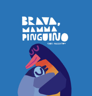 BRAVA MAMMA PINGUINO